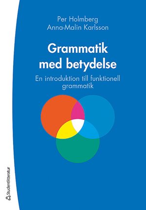 ISBN 9789144136981 Grammatik med betydelse