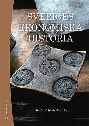 ISBN 9789144191287 Sveriges ekonomiska historia