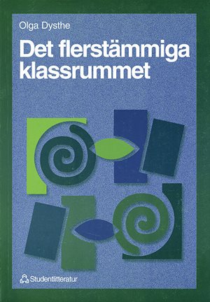 ISBN 9789144616315 Det flerstämmiga klassrummet