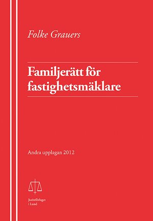 ISBN 9789154405572 Familjerätt för fastighetsmäklare
