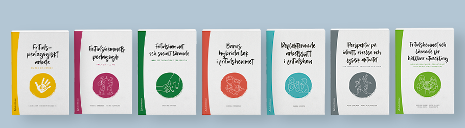 Omslag till böcker i bokserien Fritidshemmet i teori och praktik