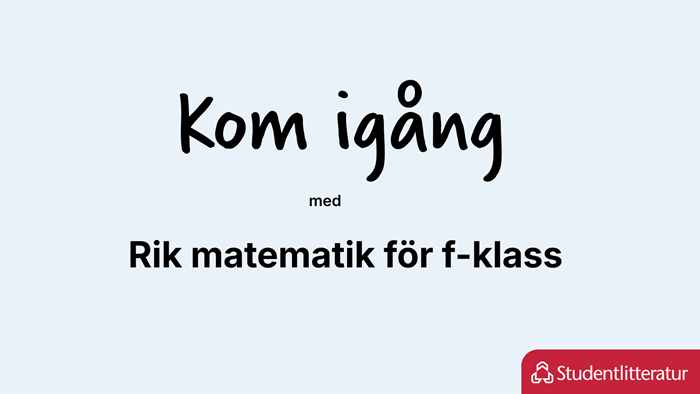 Kom igång med Rik matematik f-klass