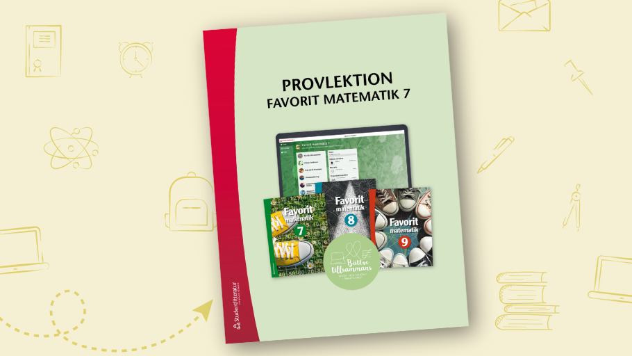 Provlektion i matematik - ladda ner kostnadsfritt och prova Favorit matematik 7
