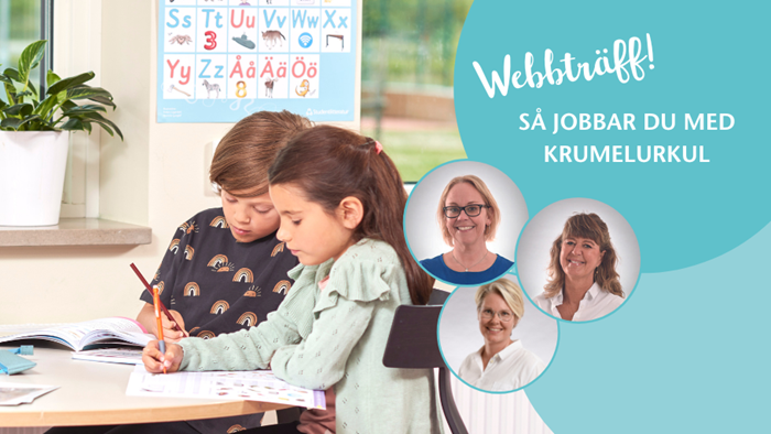 Webbträff med Anna Ekerstedt och Marie Klangeryd, författarna till Krumelurkuls arbetsbok och lärarhandledning.